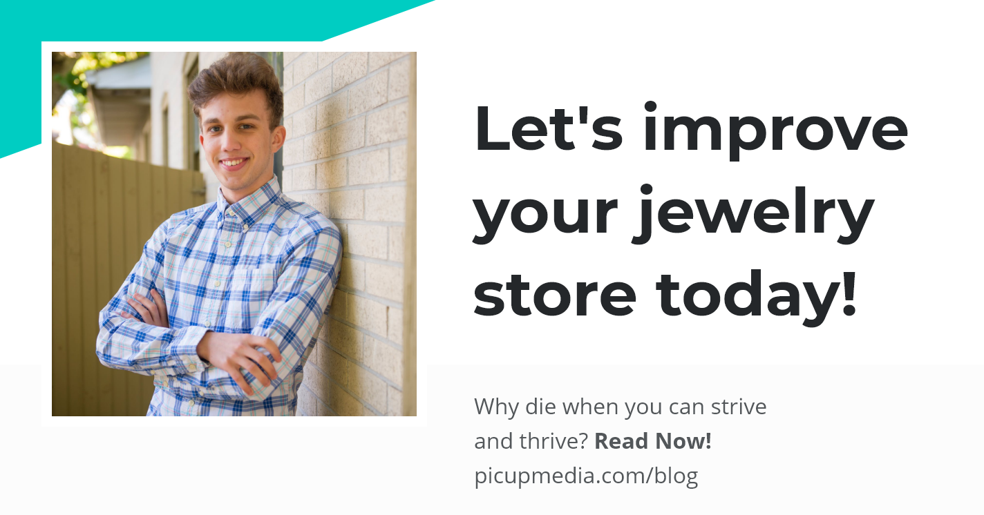 How to improve your jewelry store today